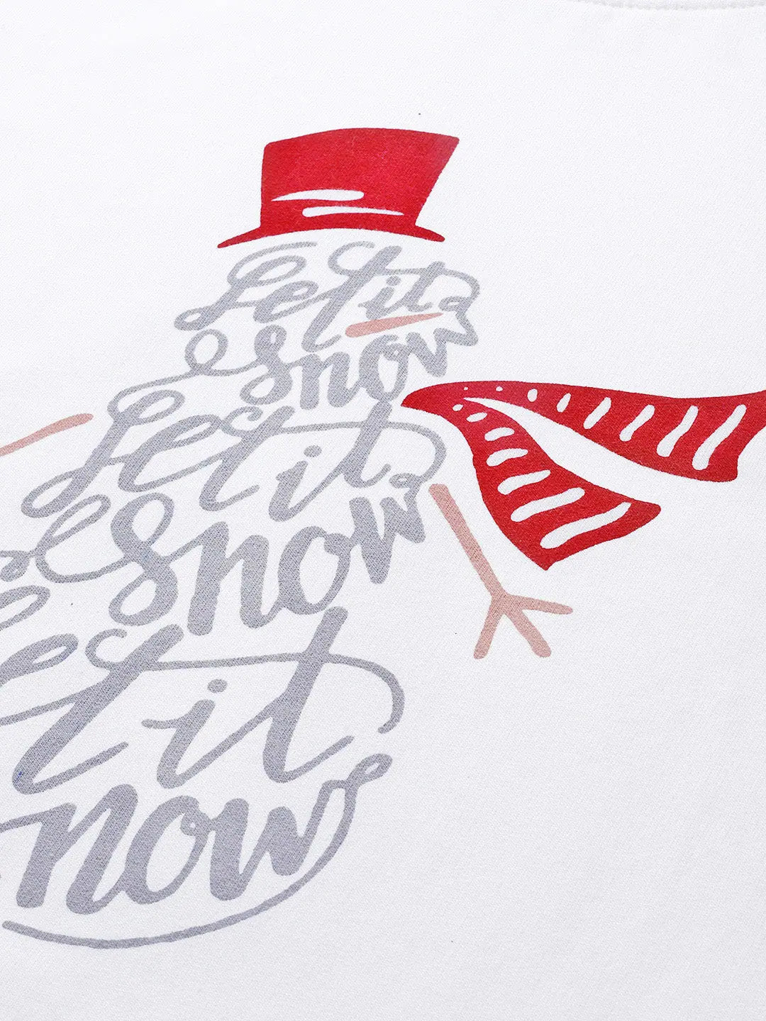 Let It Snow Sweatshirt - White Fleece Comfort Fit