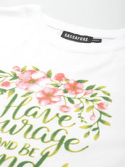 White Have-Courage-And-Be-King T-Shirt